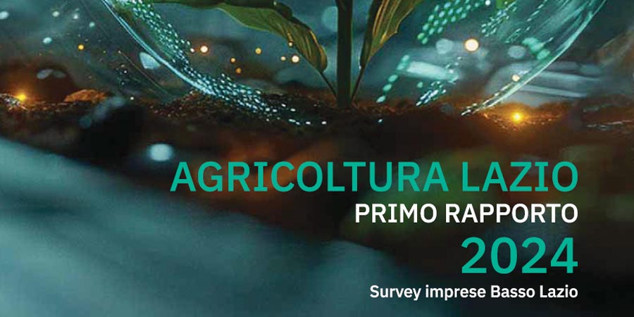Agricoltura Lazio - Primo Rapporto 2024