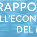 AL MIMIT L’8 LUGLIO LA PRESENTAZIONE DEL XIV RAPPORTO NAZIONALE SULL’ECONOMIA DEL MARE